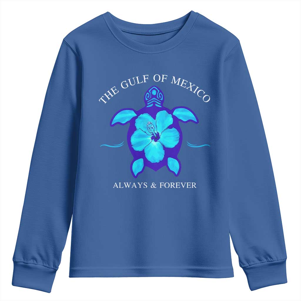 Gulf of Mexico Youth Sweatshirt Texas Alabama Florida Beach Mexican Always And Forever