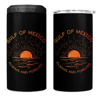 Gulf of Mexico 4 in 1 Can Cooler Tumbler Always and Forever Sunny Vibes