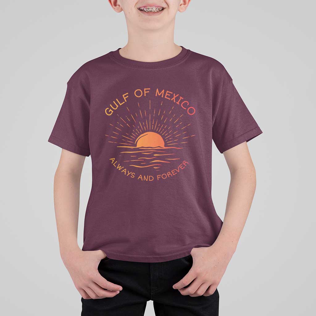 Gulf of Mexico T Shirt For Kid Always and Forever Sunny Vibes
