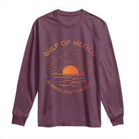 Gulf of Mexico Long Sleeve Shirt Always and Forever Sunny Vibes