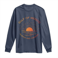 Gulf of Mexico Long Sleeve Shirt Always and Forever Sunny Vibes