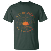 Gulf of Mexico T Shirt Always and Forever Sunny Vibes