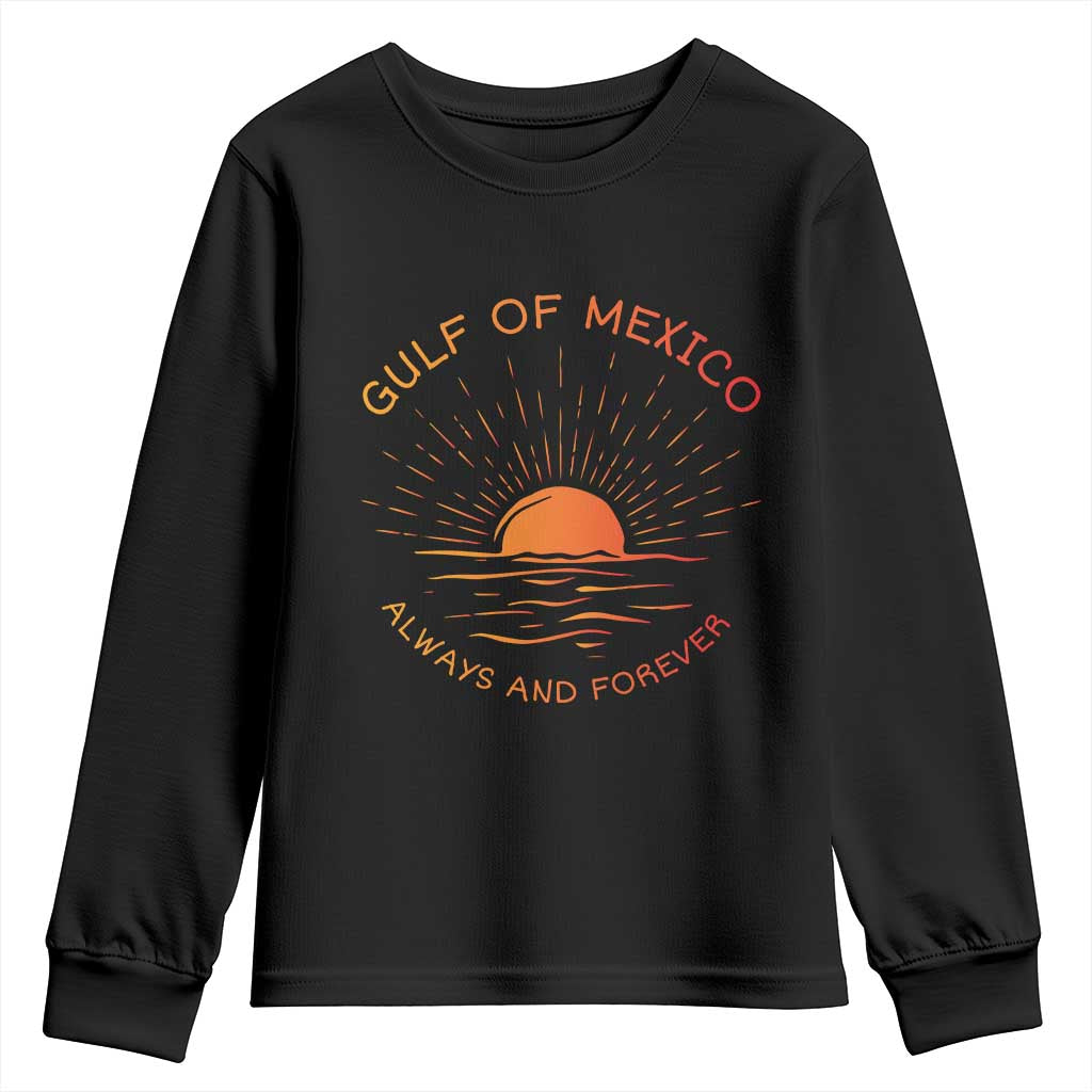 Gulf of Mexico Youth Sweatshirt Always and Forever Sunny Vibes