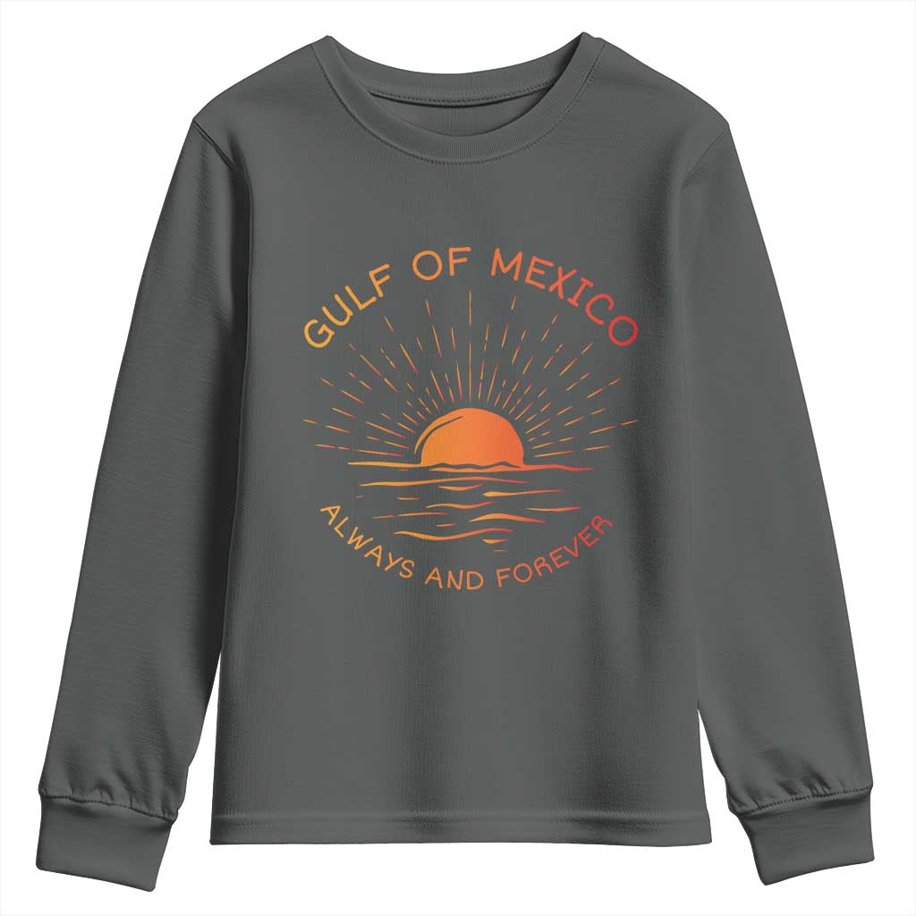 Gulf of Mexico Youth Sweatshirt Always and Forever Sunny Vibes
