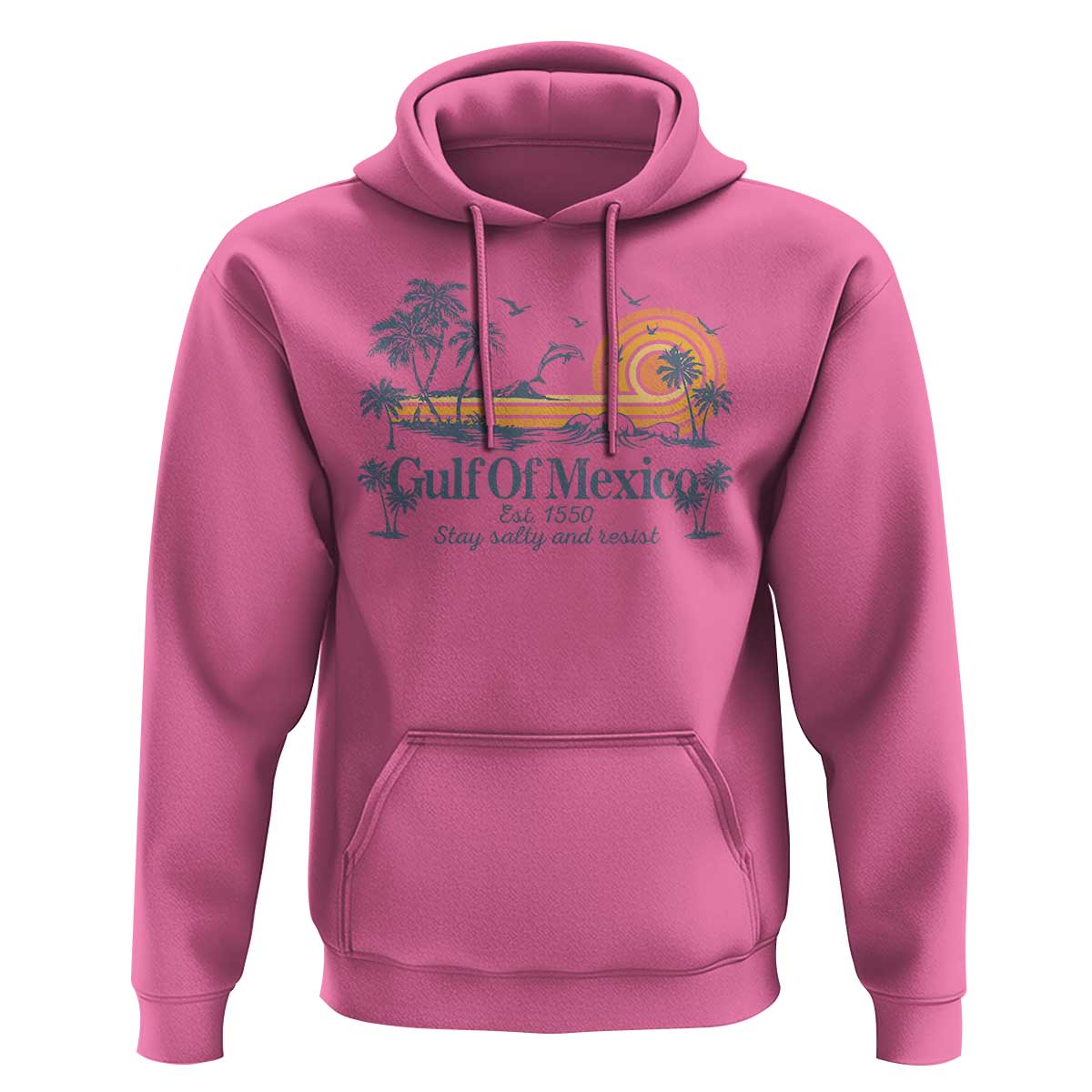 Gulf of Mexico Hoodie Always And Forever Resist - Wonder Print Shop