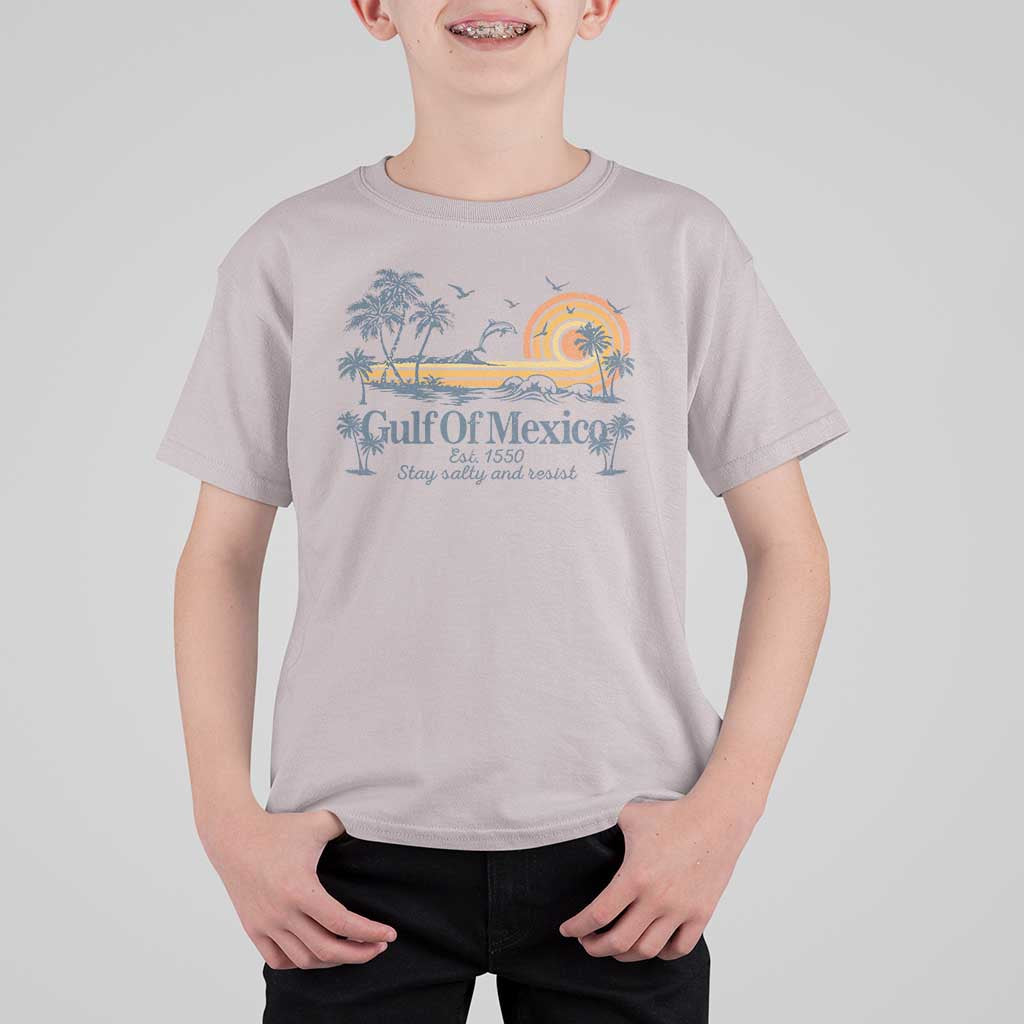 Gulf of Mexico T Shirt For Kid Always And Forever Resist - Wonder Print Shop