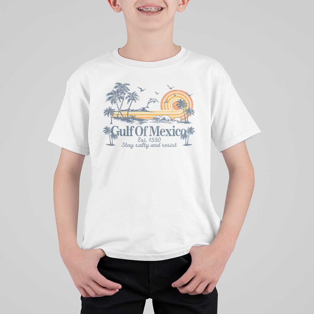 Gulf of Mexico T Shirt For Kid Always And Forever Resist - Wonder Print Shop