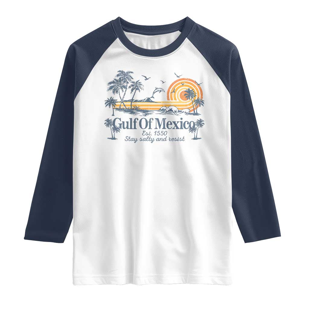Gulf of Mexico Raglan Shirt Always And Forever Resist - Wonder Print Shop