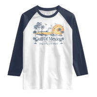 Gulf of Mexico Raglan Shirt Always And Forever Resist - Wonder Print Shop