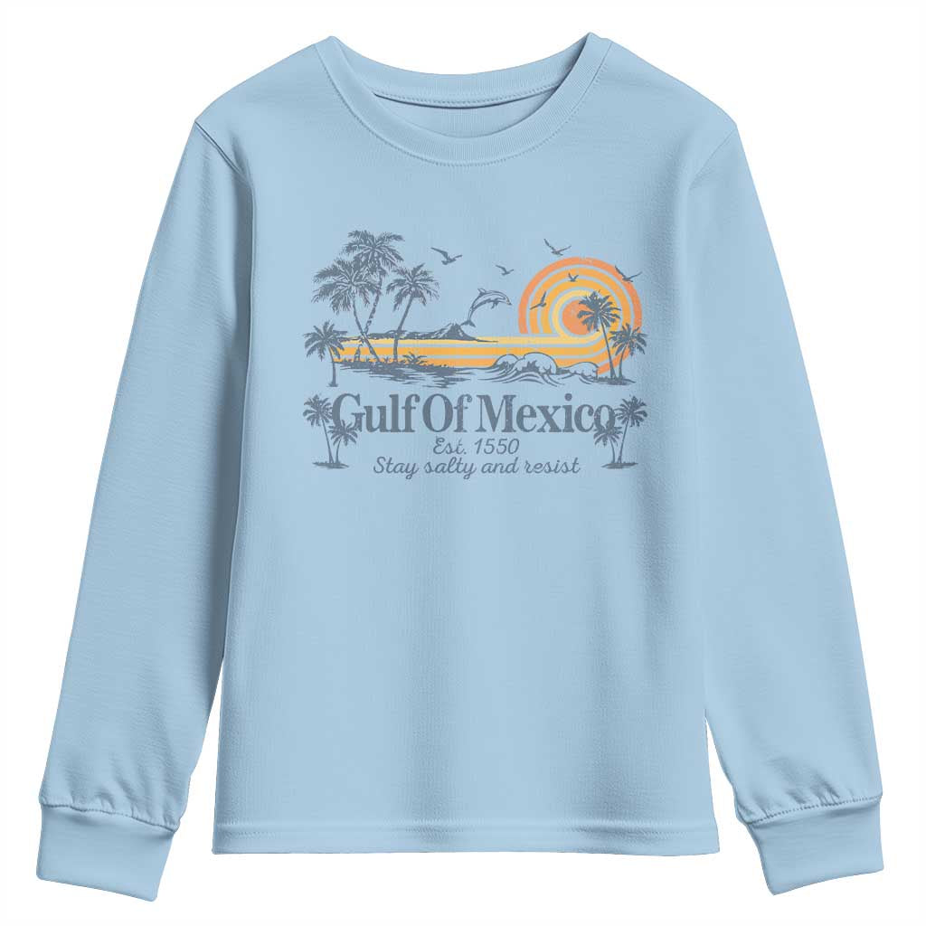 Gulf of Mexico Youth Sweatshirt Always And Forever Resist - Wonder Print Shop