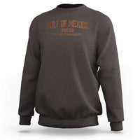 Gulf of Mexico Sweatshirt Est 1550 and Forever Retro Mexican Beach