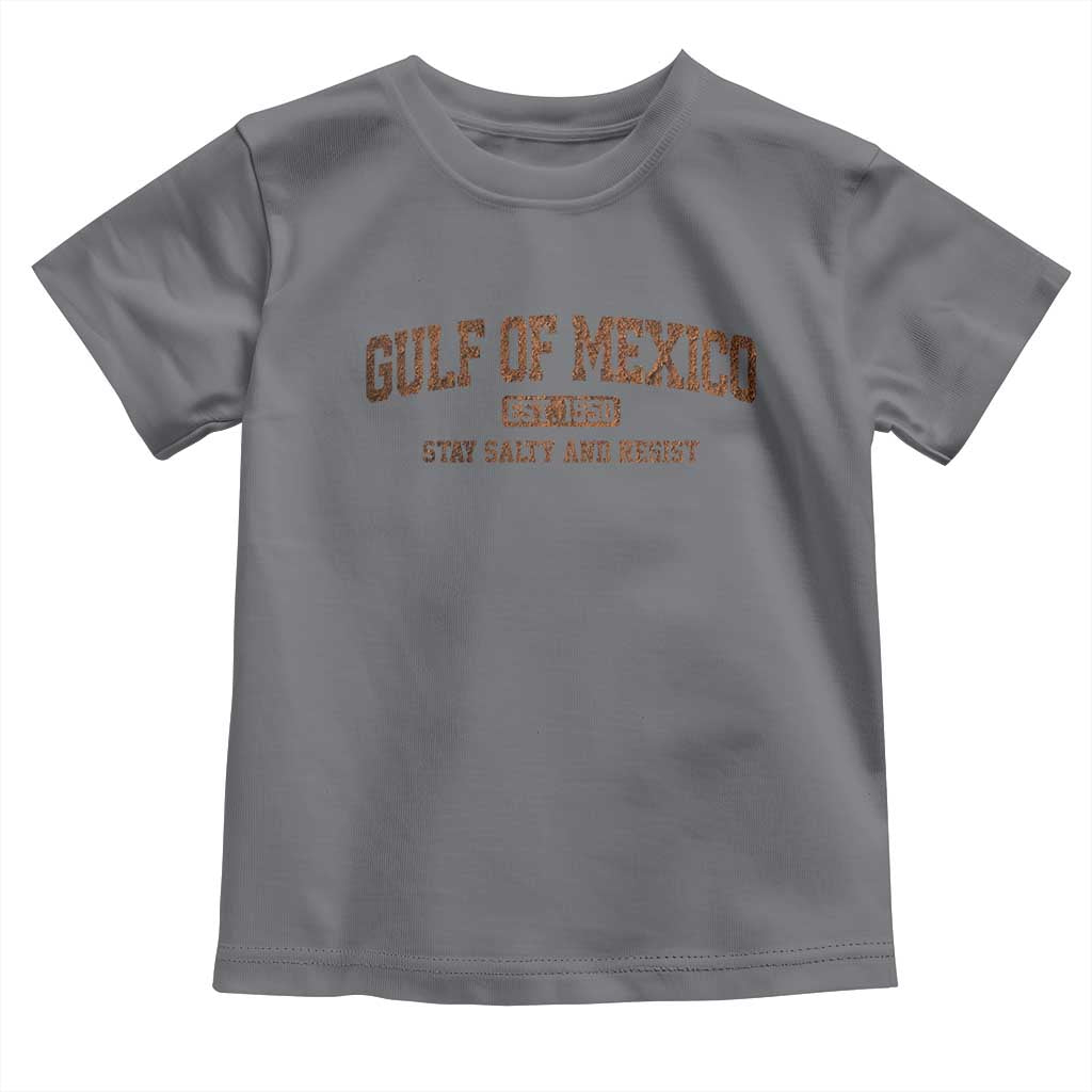 Gulf of Mexico Toddler T Shirt Est 1550 and Forever Retro Mexican Beach
