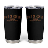 Gulf of Mexico Tumbler Cup Est 1550 and Forever Retro Mexican Beach
