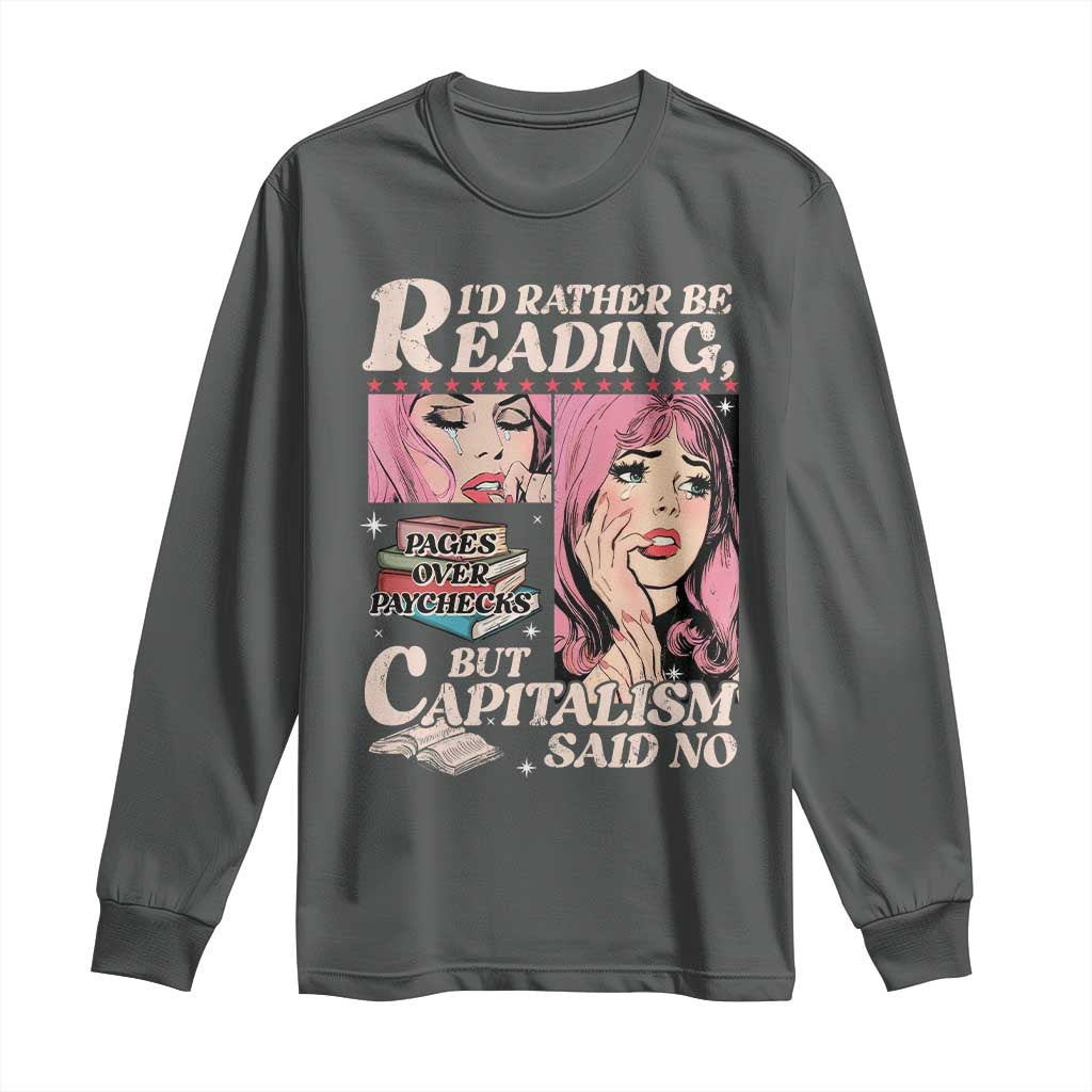 Funny Reading Long Sleeve Shirt Hilarious Bookworm Book Lover Reader Gift TS10