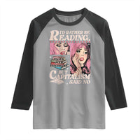 Funny Reading Raglan Shirt Hilarious Bookworm Book Lover Reader Gift TS10