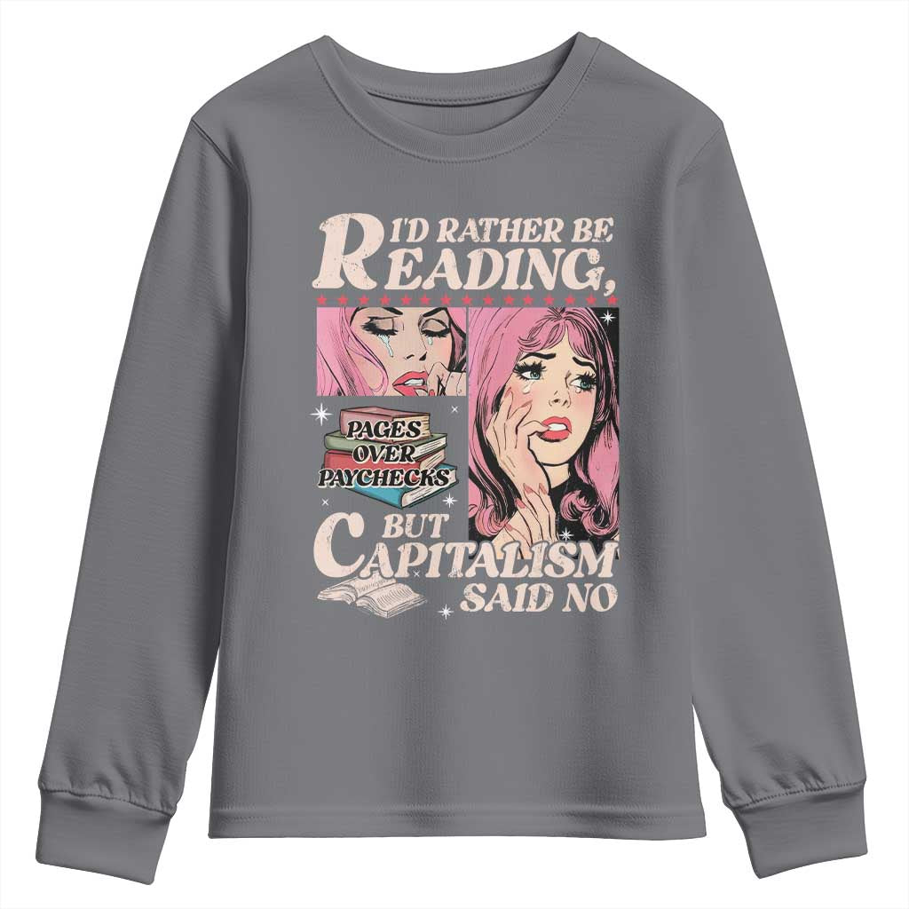 Funny Reading Youth Sweatshirt Hilarious Bookworm Book Lover Reader Gift TS10