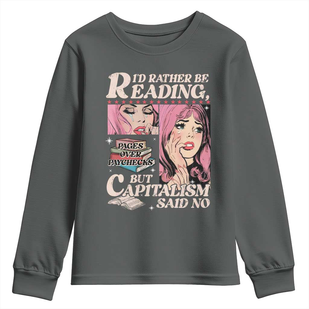 Funny Reading Youth Sweatshirt Hilarious Bookworm Book Lover Reader Gift TS10
