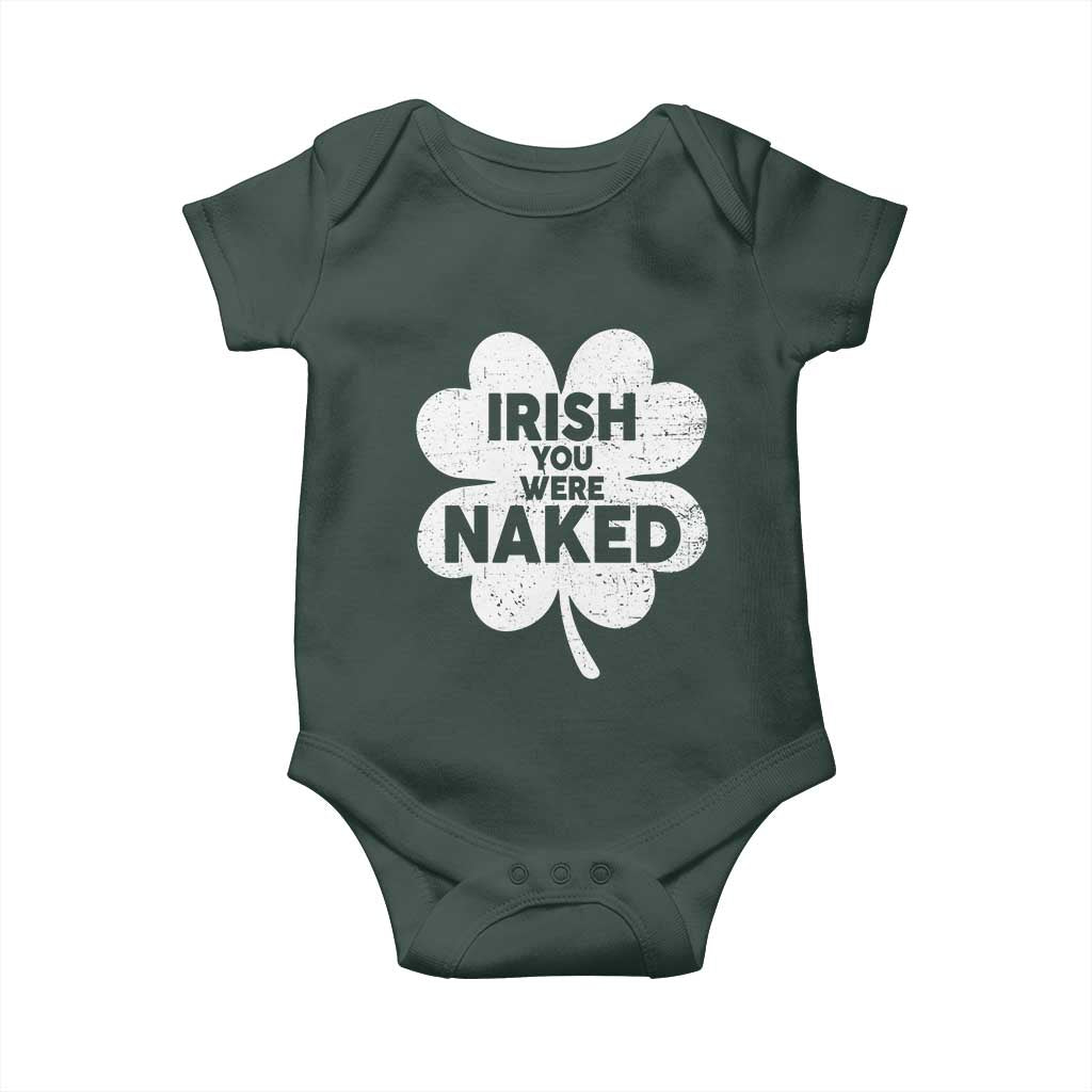 Funny St Patricks Day Baby Onesie Irish You Were Naked Vintage Clover Shamrock