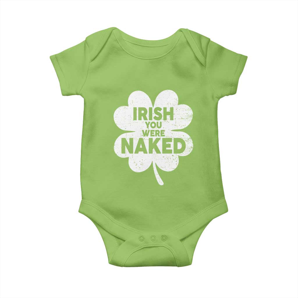 Funny St Patricks Day Baby Onesie Irish You Were Naked Vintage Clover Shamrock