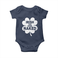 Funny St Patricks Day Baby Onesie Irish You Were Naked Vintage Clover Shamrock