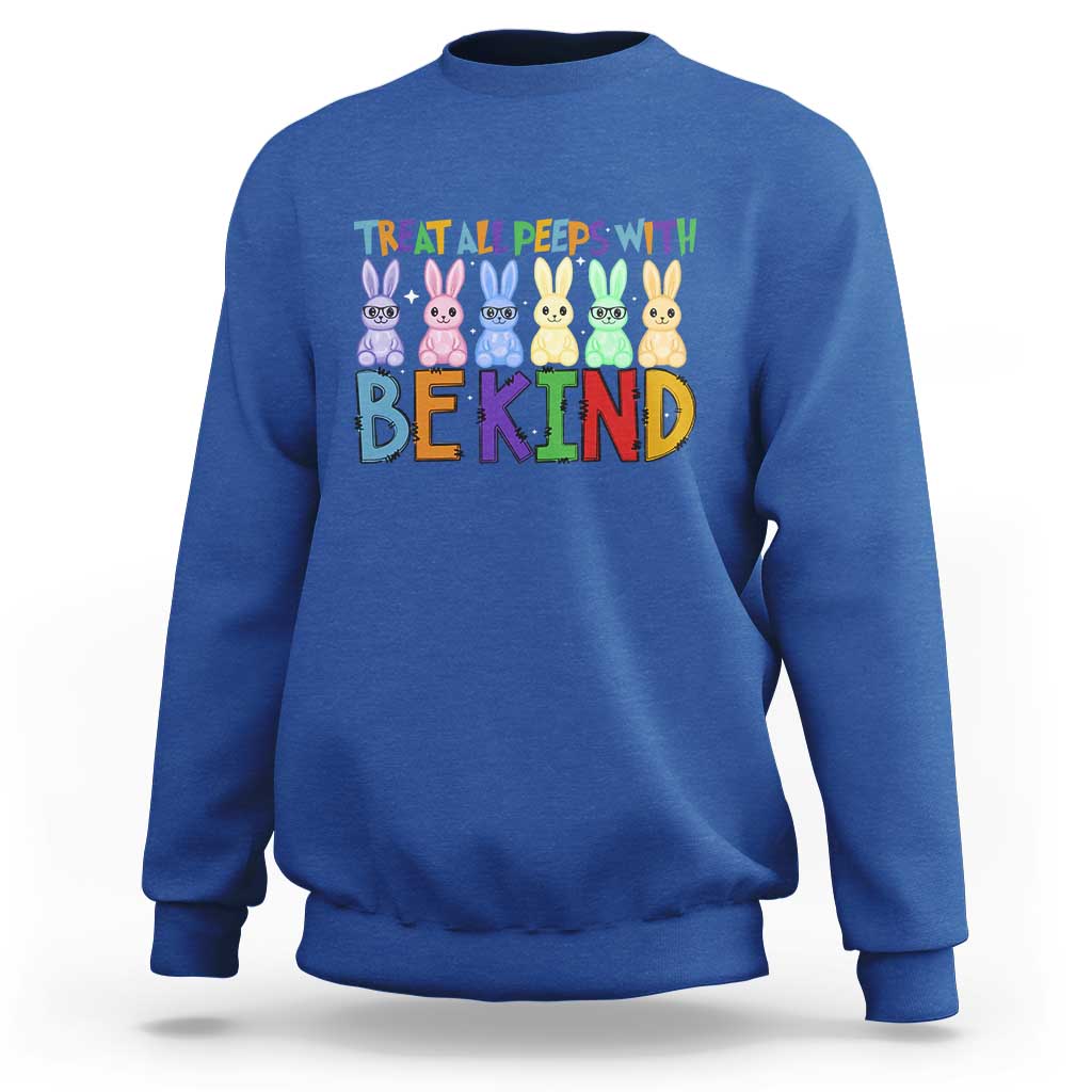 Teacher Easter Sweatshirt Treat All Peeps With Kindness Funny Bunny