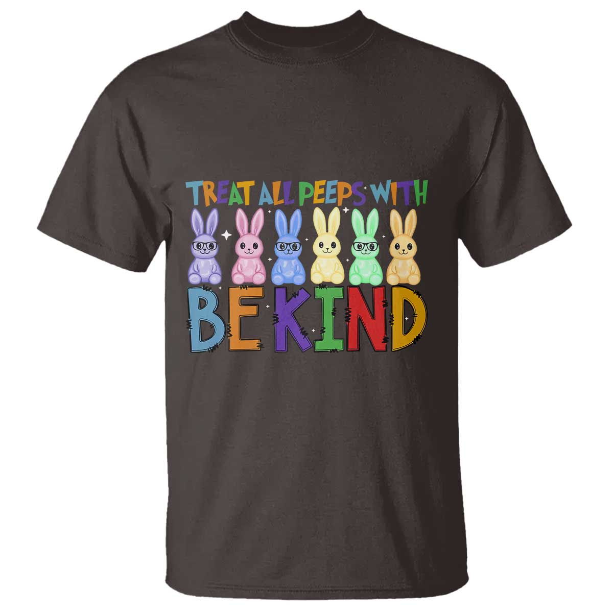 Teacher Easter T Shirt Treat All Peeps With Kindness Funny Bunny