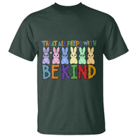 Teacher Easter T Shirt Treat All Peeps With Kindness Funny Bunny