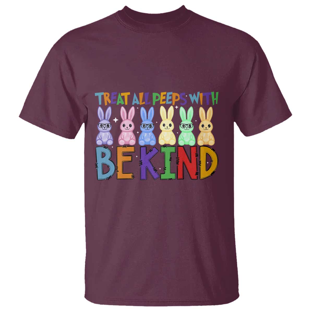 Teacher Easter T Shirt Treat All Peeps With Kindness Funny Bunny