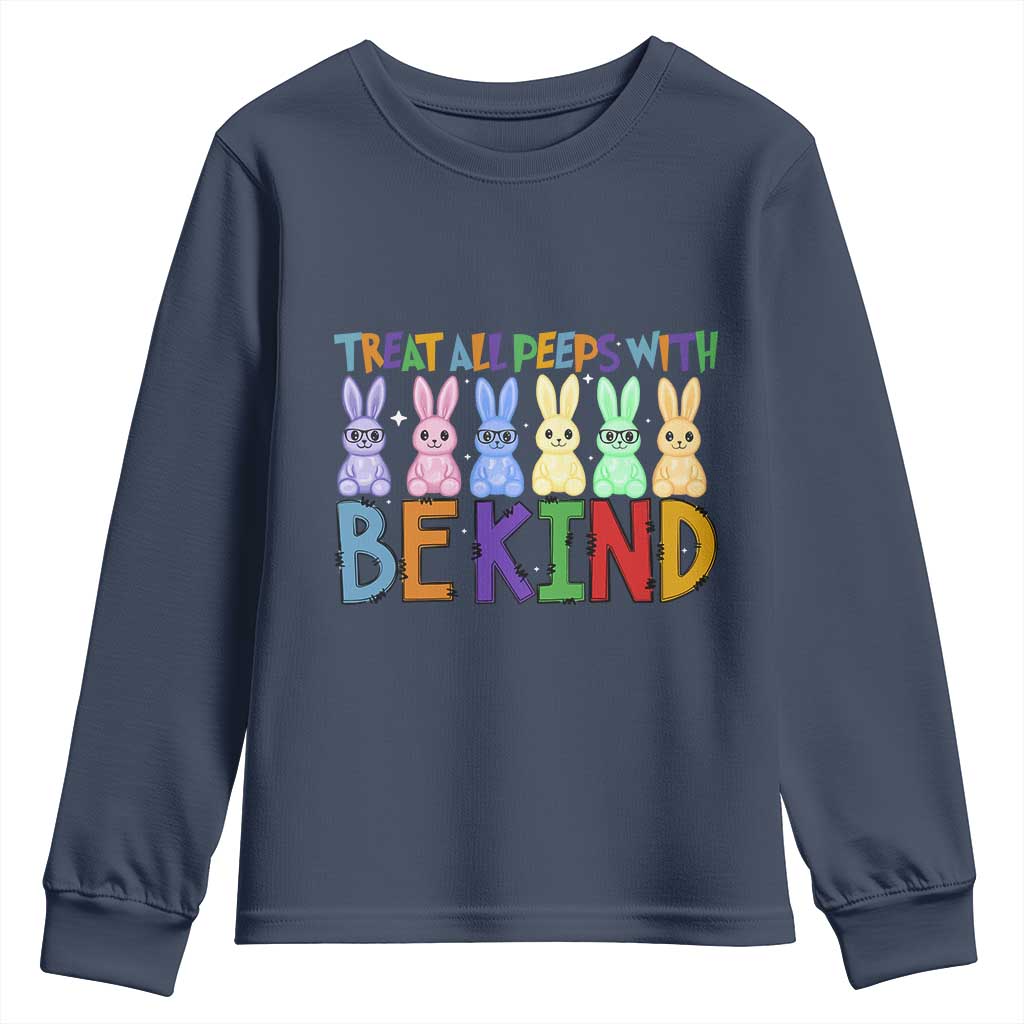 Teacher Easter Youth Sweatshirt Treat All Peeps With Kindness Funny Bunny