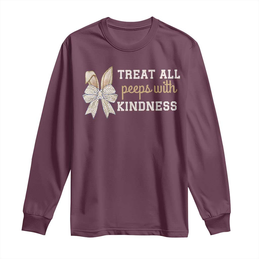 Bunny Coquette Ears Easter Teachers Long Sleeve Shirt Treat All Peeps With Kindness