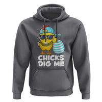 Funny Easter Hoodie Chicks Dig Me