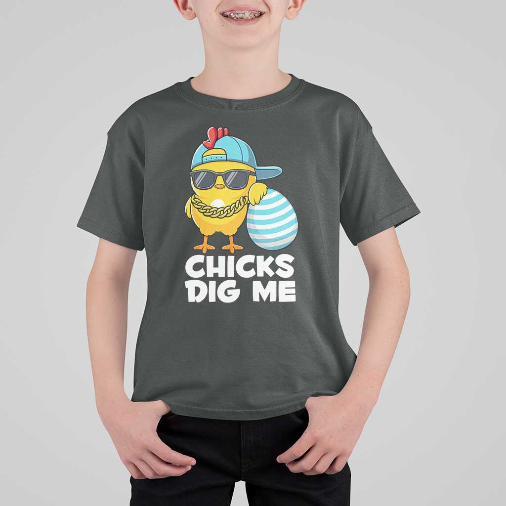 Funny Easter T Shirt For Kid Chicks Dig Me