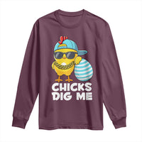 Funny Easter Long Sleeve Shirt Chicks Dig Me