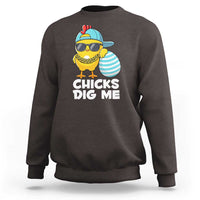 Funny Easter Sweatshirt Chicks Dig Me