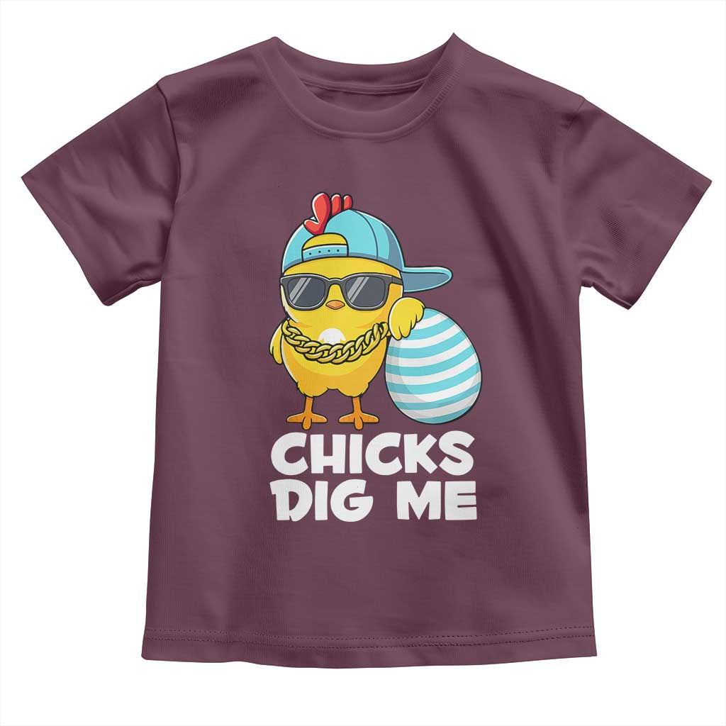Funny Easter Toddler T Shirt Chicks Dig Me