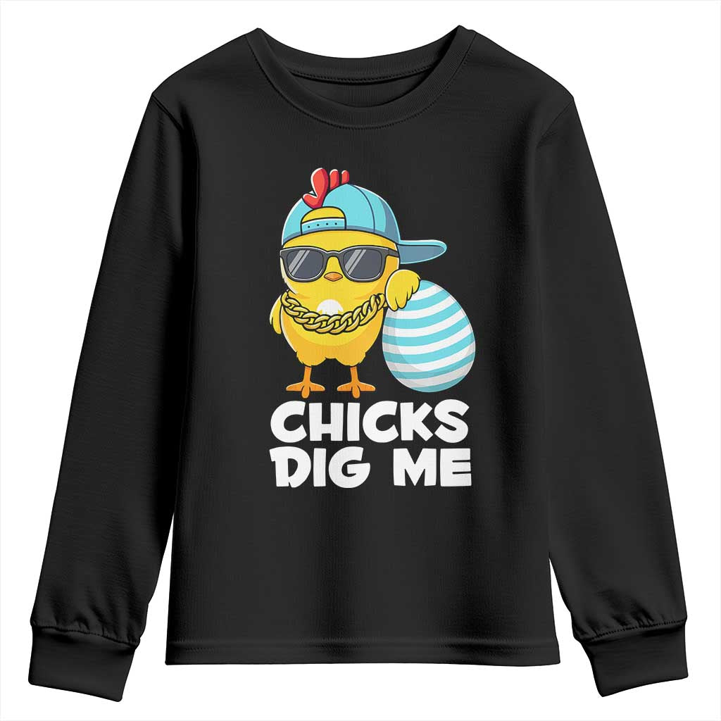 Funny Easter Youth Sweatshirt Chicks Dig Me