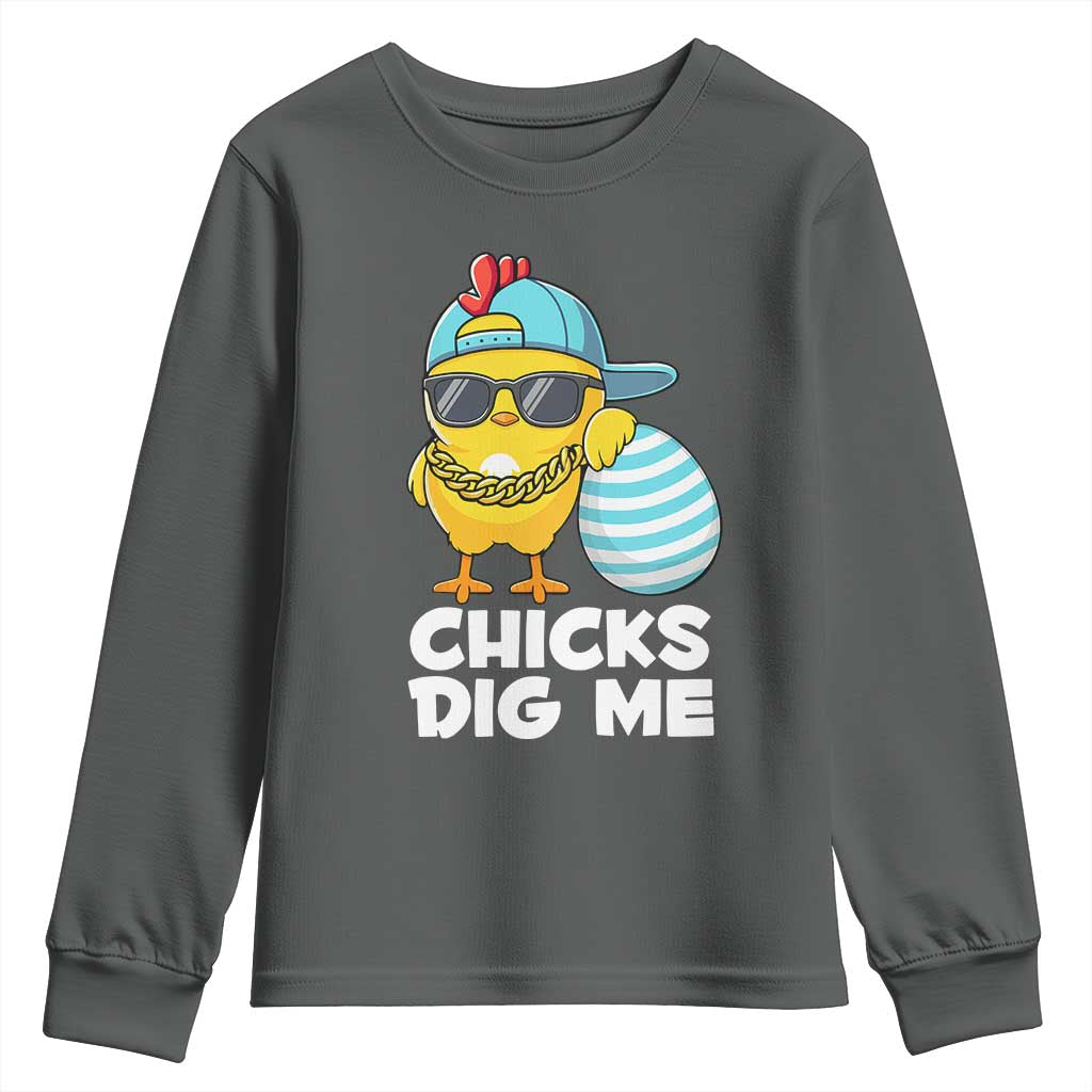 Funny Easter Youth Sweatshirt Chicks Dig Me