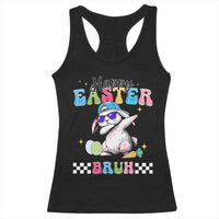 Happy Easter Bruh Racerback Tank Top Bunny Dabbing Rabbit Funny Kids Toddler Boys