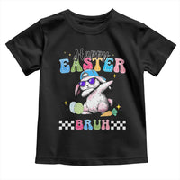 Happy Easter Bruh Toddler T Shirt Bunny Dabbing Rabbit Funny Kids Toddler Boys