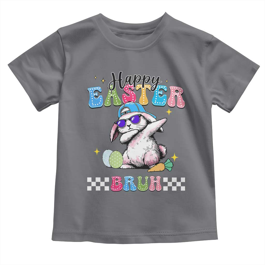 Happy Easter Bruh Toddler T Shirt Bunny Dabbing Rabbit Funny Kids Toddler Boys