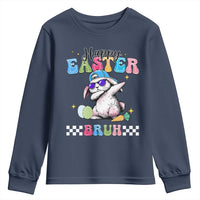 Happy Easter Bruh Youth Sweatshirt Bunny Dabbing Rabbit Funny Kids Toddler Boys