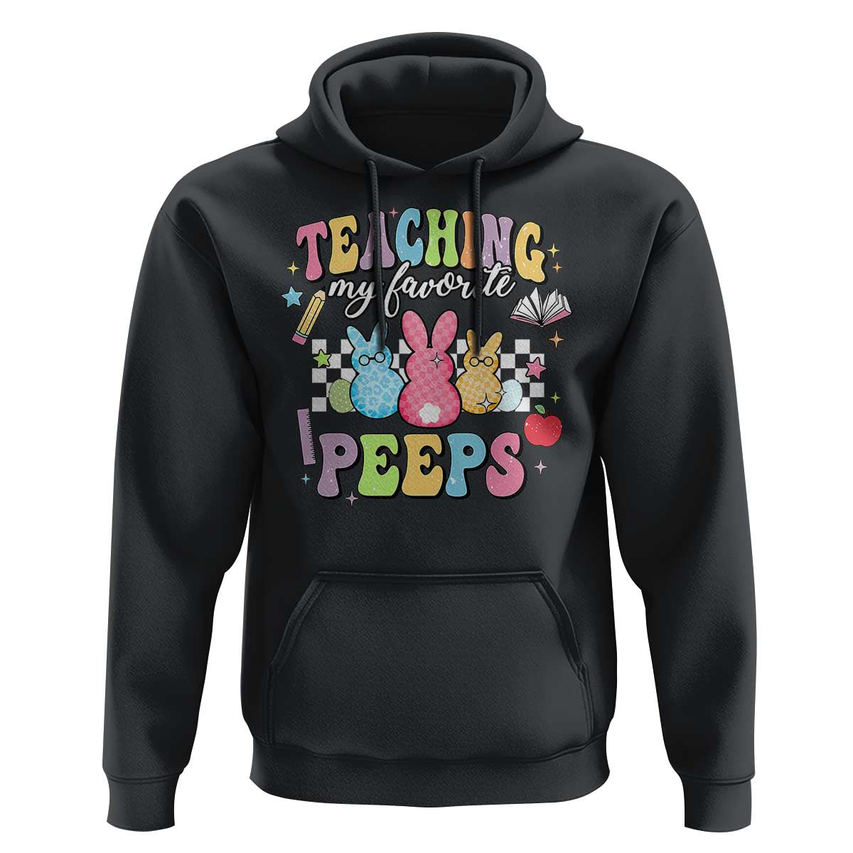 Easter Teacher Hoodie Teaching My Favorire Peeps
