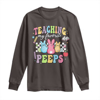 Easter Teacher Long Sleeve Shirt Teaching My Favorire Peeps