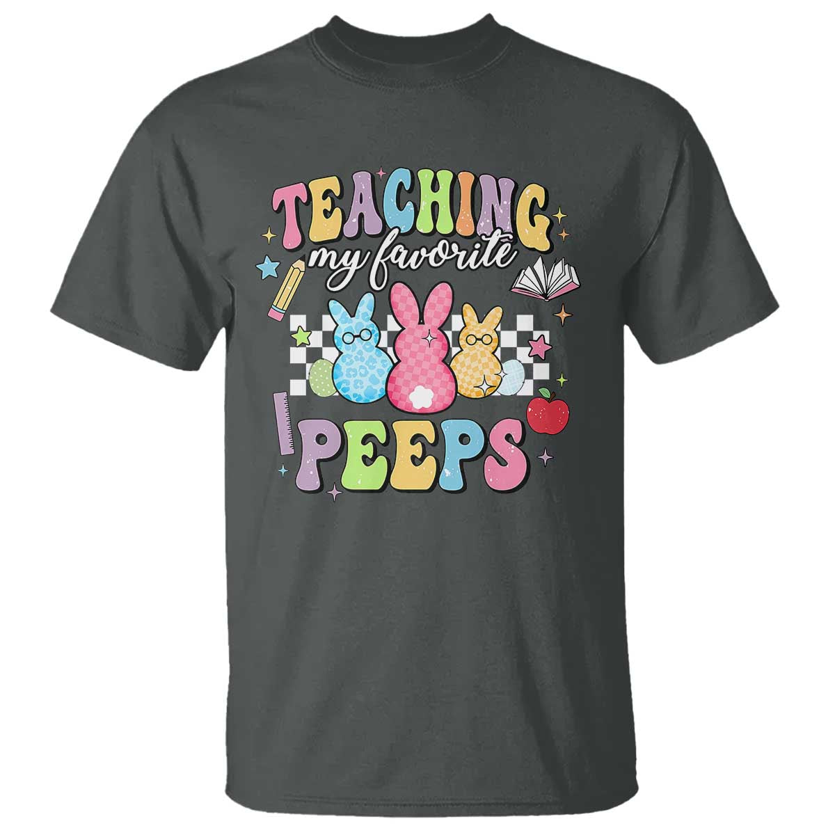 Easter Teacher T Shirt Teaching My Favorire Peeps