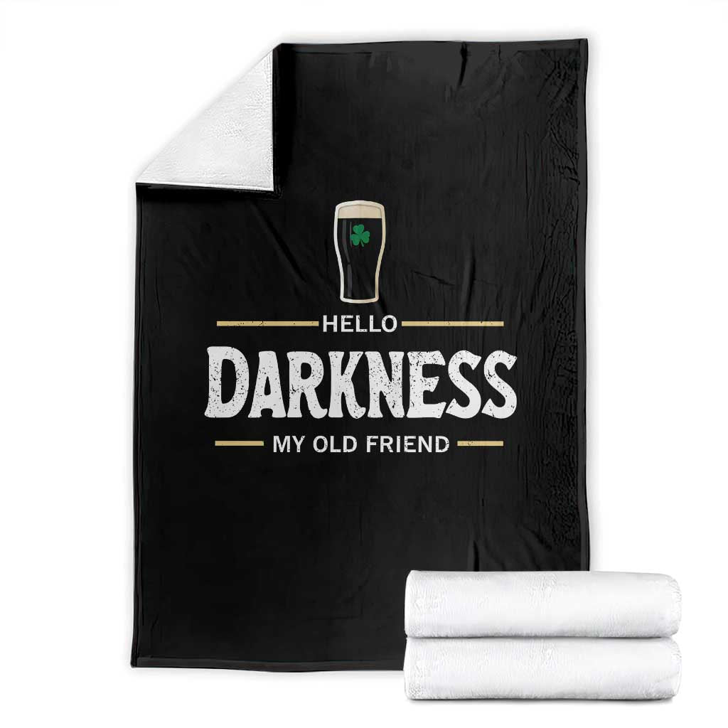 Hello Darkness My Old Friend Irish Beer Throw Blanket Funny Drinking St Patricks Day Party Shamrock