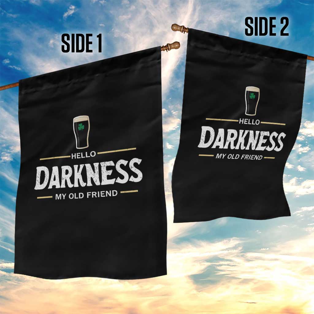 Hello Darkness My Old Friend Irish Beer Garden Flag Funny Drinking St Patricks Day Party Shamrock