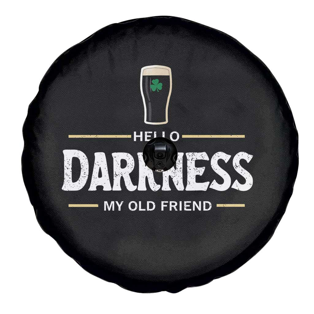 Hello Darkness My Old Friend Irish Beer Spare Tire Cover Funny Drinking St Patricks Day Party Shamrock