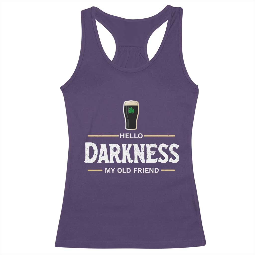 Hello Darkness My Old Friend Irish Beer Racerback Tank Top Funny Drinking St Patricks Day Party Shamrock