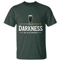 Hello Darkness My Old Friend Irish Beer T Shirt Funny Drinking St Patricks Day Party Shamrock