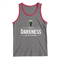 Hello Darkness My Old Friend Irish Beer Tank Top Funny Drinking St Patricks Day Party Shamrock